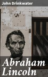 ABRAHAM LINCOLN