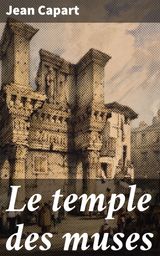 LE TEMPLE DES MUSES