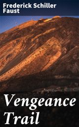 VENGEANCE TRAIL