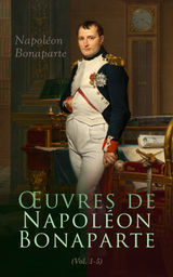 UVRES DE NAPOLON BONAPARTE (TOME I-V)