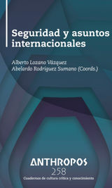 SEGURIDAD Y ASUNTOS INTERNACIONALES
REVISTA ANTHROPOS