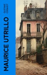 MAURICE UTRILLO