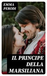 IL PRINCIPE DELLA MARSILIANA