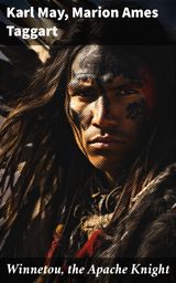 WINNETOU, THE APACHE KNIGHT