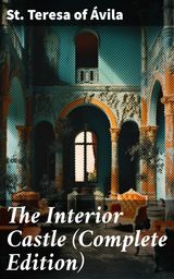 THE INTERIOR CASTLE (COMPLETE EDITION)