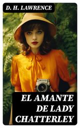 EL AMANTE DE LADY CHATTERLEY