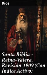 SANTA BIBLIA - REINA-VALERA, REVISIN 1909 (CON NDICE ACTIVO)