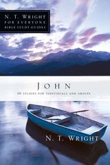 JOHN
N. T. WRIGHT FOR EVERYONE BIBLE STUDY GUIDES