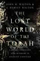 THE LOST WORLD OF THE TORAH
THE LOST WORLD SERIES