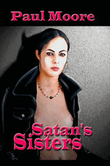 SATAN'S SISTERS
SATAN'S SISTERS SERIES