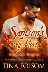 SAMSON'S LOVELY MORTAL (SCANGUARDS VAMPIRES #1)
SCANGUARDS VAMPIRES