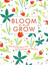 BLOOM AND GROW