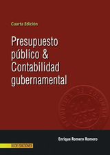 PRESUPUESTO PBLICO Y CONTABILIDAD GUBERNAMENTAL - 4TA EDICIN