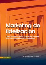 MARKETING DE FIDELIZACIN - 1RA EDICIN