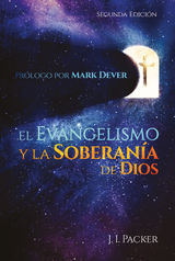 EL EVANGELISMO Y LA SOBERANA DE DIOS