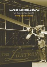 LA CASA INDUSTRIALIZADA