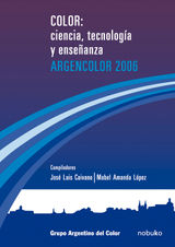 COLOR: CIENCIA, ARTE, PROYECTO Y ENSEANZA 2004