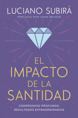 EL IMPACTO DE LA SANTIDAD