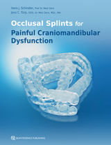 OCCLUSAL SPLINTS FOR PAINFUL CRANIOMANDIBULAR DYSFUNCTION