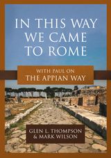 IN THIS WAY WE CAME TO ROME