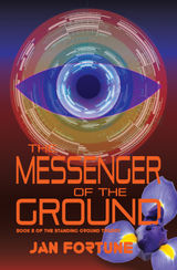 THE MESSENGER OF THE GROUND