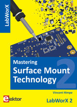 MASTERING SURFACE MOUNT TECHNOLOGY