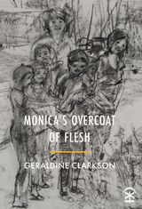 MONICA'S OVERCOAT OF FLESH