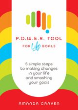 P.O.W.E.R. TOOL: FOR LIFE GOALS