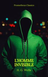 L'HOMME INVISIBLE (PROMETHEUS CLASSICS)