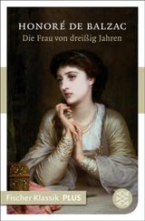 DIE FRAU VON DREISSIG JAHREN
FISCHER KLASSIK PLUS