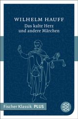 DAS KALTE HERZ UND ANDERE MRCHEN
FISCHER KLASSIK PLUS