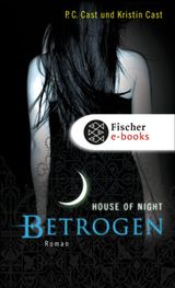 BETROGEN
HOUSE OF NIGHT