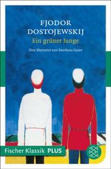 EIN GRNER JUNGE
FJODOR M. DOSTOJEWSKIJ, WERKAUSGABE