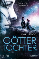 GTTERTOCHTER
ROYAL BLOOD