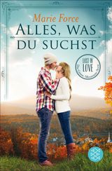 ALLES, WAS DU SUCHST
LOST IN LOVE. DIE GREEN-MOUNTAIN-SERIE