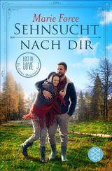 SEHNSUCHT NACH DIR
LOST IN LOVE. DIE GREEN-MOUNTAIN-SERIE