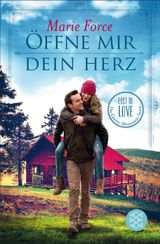 FFNE MIR DEIN HERZ
LOST IN LOVE. DIE GREEN-MOUNTAIN-SERIE