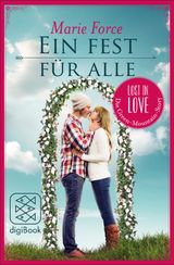 EIN FEST FR ALLE
LOST IN LOVE DIE GREEN-MOUNTAIN-SERIE. STORIES