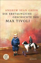 DIE ERSTAUNLICHE GESCHICHTE DES MAX TIVOLI