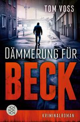 DMMERUNG FR BECK
NICK BECK ERMITTELT