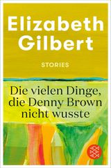 DIE VIELEN DINGE, DIE DENNY BROWN NICHT WUSSTE