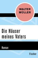 DIE HUSER MEINES VATERS