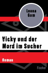 VICKY UND DER MORD IM SUCHER
VICKY