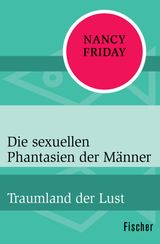 DIE SEXUELLEN PHANTASIEN DER MNNER