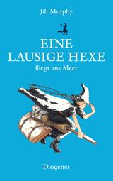 EINE LAUSIGE HEXE FLIEGT ANS MEER