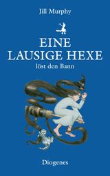 EINE LAUSIGE HEXE LST DEN BANN