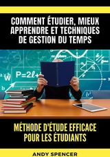 MTHODE D'TUDE EFFICACE POUR LES TUDIANTS