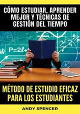 MTODO DE ESTUDIO EFICAZ PARA LOS ESTUDIANTES