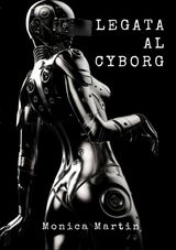 LEGATA AL CYBORG