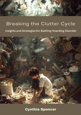 BREAKING THE CLUTTER CYCLE